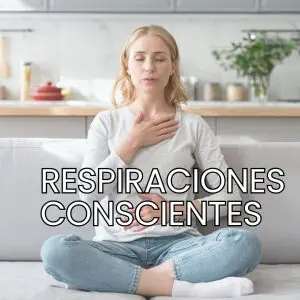 Respiraciones conscientes
