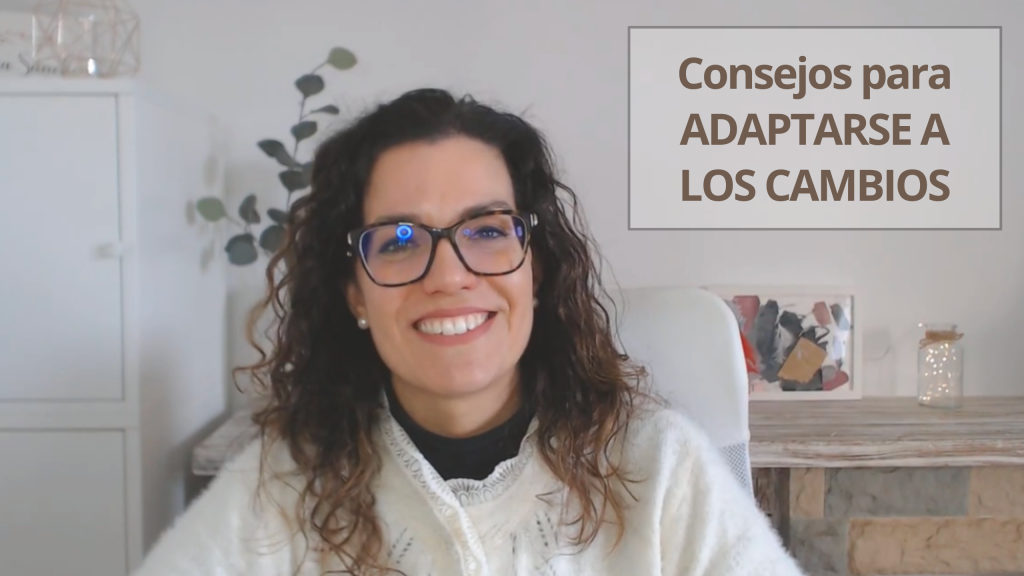 Patricia Sanchez Psicóloga - Podcast Vivir Tranquila EP #18 - Consejos Para Adaptarse a los Cambios Blog