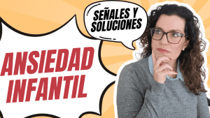 Síntomas de ansiedad en niños: detección y ayuda